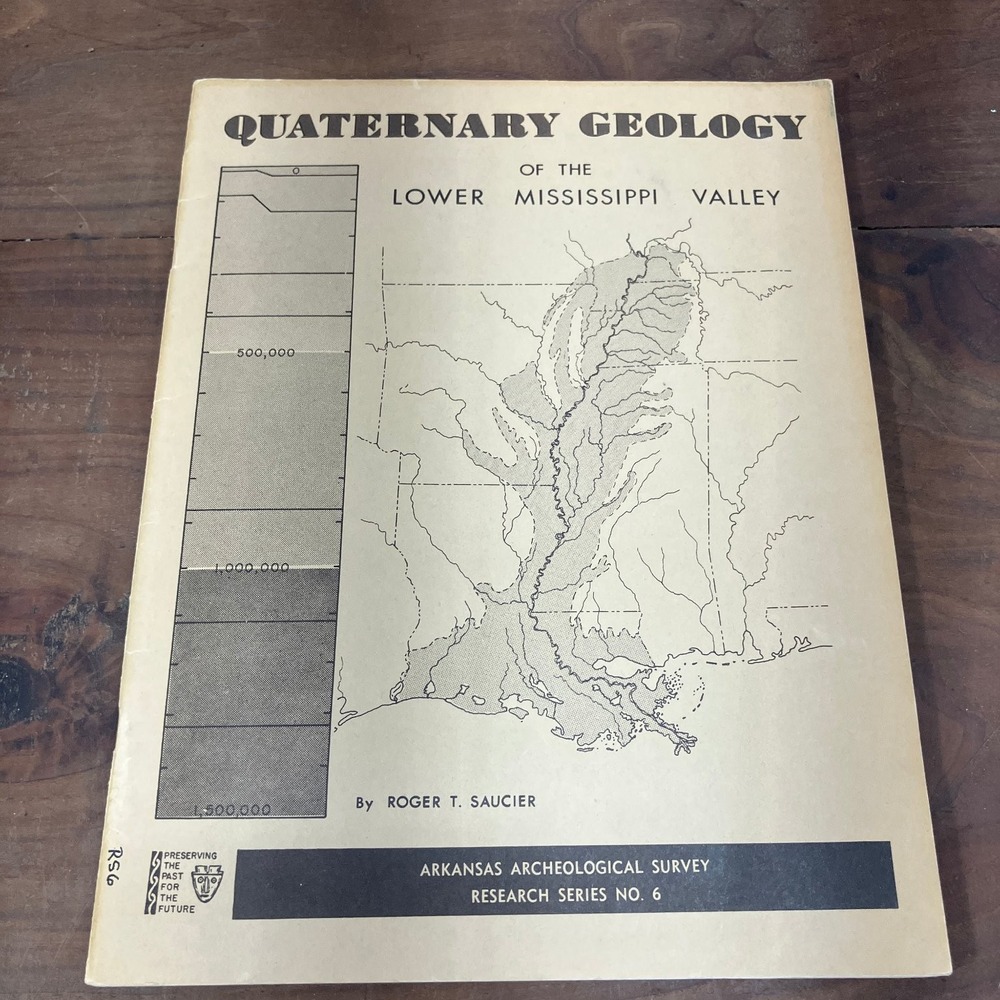 Quaternary Geology Lower Mississippi Valley Saucier 1974 Arkansas Archeological